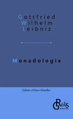 Leibniz / Gröls-Verlag |  Monadologie | Buch |  Sack Fachmedien