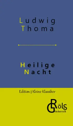 Thoma / Gröls-Verlag |  Heilige Nacht | Buch |  Sack Fachmedien