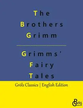 Gröls-Verlag |  Grimms' Fairy Tales | Buch |  Sack Fachmedien