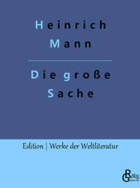 Mann / Gröls-Verlag |  Die große Sache | Buch |  Sack Fachmedien