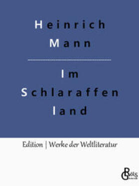 Mann / Gröls-Verlag |  Im Schlaraffenland | Buch |  Sack Fachmedien