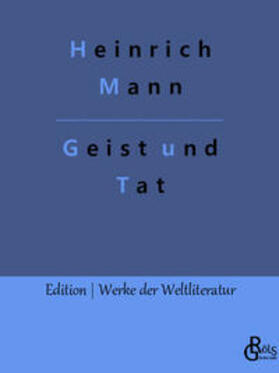 Mann / Gröls-Verlag |  Geist und Tat | Buch |  Sack Fachmedien