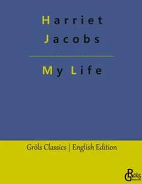 Jacobs / Gröls-Verlag |  My Life | Buch |  Sack Fachmedien