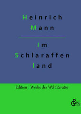 Mann / Gröls-Verlag |  Im Schlaraffenland | Buch |  Sack Fachmedien