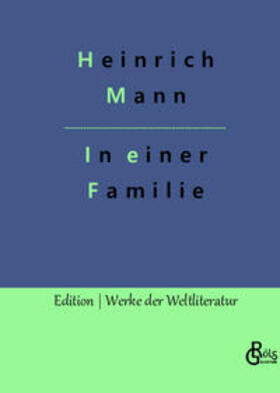 Mann / Gröls-Verlag |  In einer Familie | Buch |  Sack Fachmedien