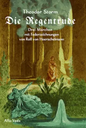 Storm / Hoerschelmann |  Die Regentrude | Buch |  Sack Fachmedien