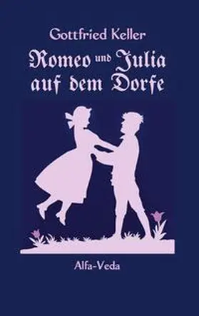 Keller |  Romeo und Julia auf dem Dorfe | Buch |  Sack Fachmedien