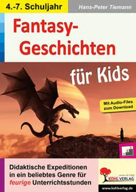 Tiemann |  Fantasy-Geschichten für Kids | eBook | Sack Fachmedien