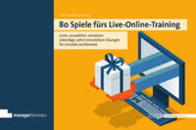 Schilling |  80 Spiele fürs Live-Online-Training | eBook | Sack Fachmedien