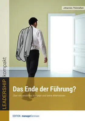 Johannes |  Das Ende der Führung? | eBook | Sack Fachmedien