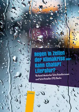 Wildner / Paarmann / Covak |  Regen in Zeiten der Klimakrise | eBook | Sack Fachmedien