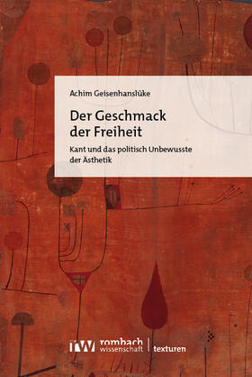 Geisenhanslüke | Der Geschmack der Freiheit | Buch | 978-3-98858-035-1 | sack.de