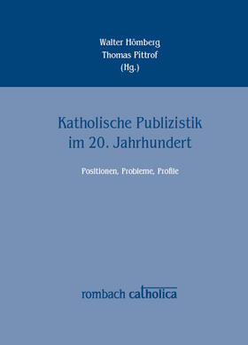 Hömberg / Pittrof |  Katholische Publizistik im 20. Jahrhundert | eBook | Sack Fachmedien