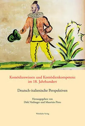 Niefanger / Pirro | Komödienwissen und Komödienkompetenz im 18. Jahrhundert | Buch | 978-3-98859-018-3 | sack.de