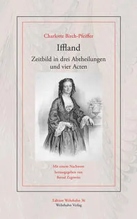 Birch-Pfeiffer / Zegowitz |  Iffland | Buch |  Sack Fachmedien