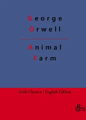 Orwell / Gröls-Verlag |  Animal Farm | Buch |  Sack Fachmedien