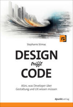 Stimac |  Design trifft Code | Buch |  Sack Fachmedien