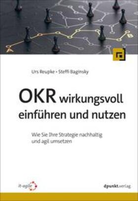 Reupke / Baginsky |  OKR wirkungsvoll einführen und nutzen | Buch |  Sack Fachmedien