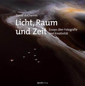 Chemin / duChemin |  Licht, Raum und Zeit | Buch |  Sack Fachmedien