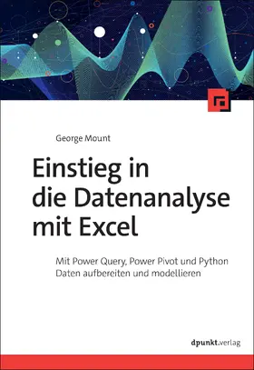 Mount |  Einstieg in die Datenanalyse mit Excel | Buch |  Sack Fachmedien