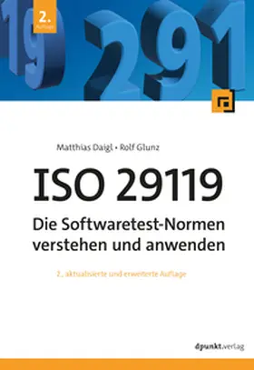 Daigl / Glunz |  ISO 29119 - Die Softwaretest-Normen verstehen und anwenden | eBook | Sack Fachmedien