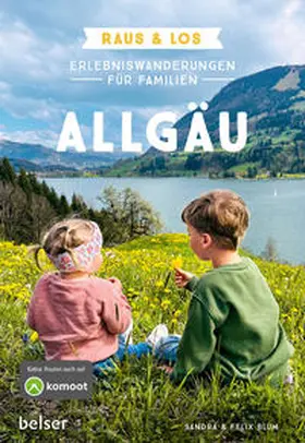 Blum |  Erlebniswanderungen für Familien Allgäu | Buch |  Sack Fachmedien