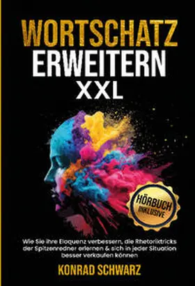 Schwarz |  Wortschatz erweitern XXL | Buch |  Sack Fachmedien