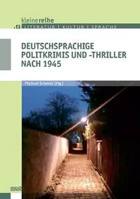 Schmitz |  Deutschsprachige Politkrimis und -thriller nach 1945 | Buch |  Sack Fachmedien