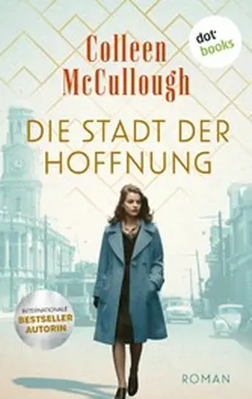 McCullough |  Die Stadt der Hoffnung | eBook | Sack Fachmedien