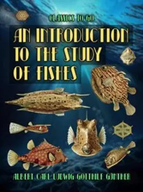 Günther |  An Introduction To The Study Of Fishes | eBook | Sack Fachmedien