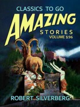 Silverberg |  Amazing Stories Volume 196 | eBook | Sack Fachmedien