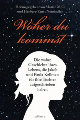 Moll / Neusiedler |  Woher du kommst | Buch |  Sack Fachmedien