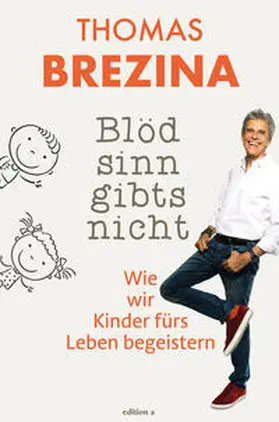 Thomas |  Blödsinn gibts nicht | Buch |  Sack Fachmedien