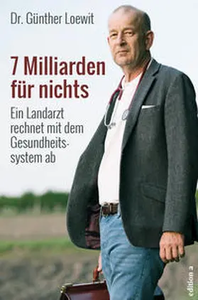 Loewit |  7 Milliarden für nichts | Buch |  Sack Fachmedien