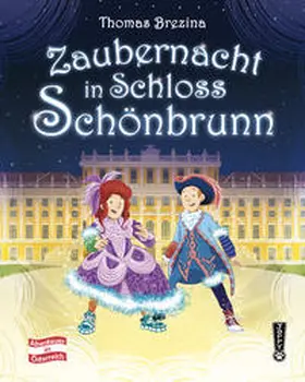 Brezina |  Zaubernacht in Schloss Schönbrunn | Buch |  Sack Fachmedien