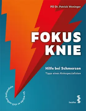 Weninger |  Fokus Knie | Buch |  Sack Fachmedien