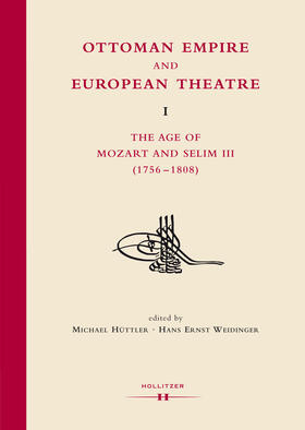 Hüttler / Weidinger |  Ottoman Empire and European Theatre Vol. I | Buch |  Sack Fachmedien