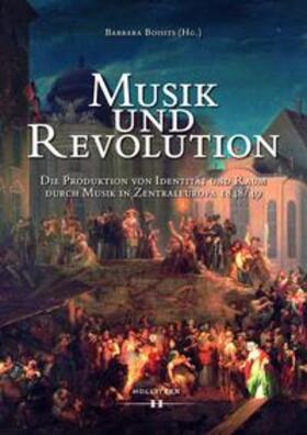 Boisits |  Musik und Revolution | Buch |  Sack Fachmedien
