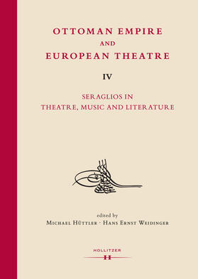 Hüttler / Weidinger |  Ottoman Empire and European Theatre Vol. IV | Buch |  Sack Fachmedien