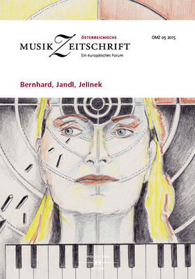 Europäische Musikforschungsvereinigung Wien |  Bernhard, Jandl, Jelinek | Buch |  Sack Fachmedien