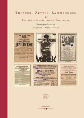 Pernerstorfer |  Theater - Zettel - Sammlungen 2 | Buch |  Sack Fachmedien