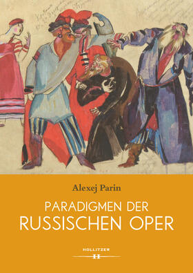 Parin |  Paradigmen der russischen Oper | Buch |  Sack Fachmedien