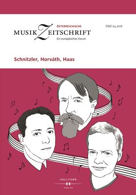 Europäische Musikforschungsvereinigung Wien |  Schnitzler, Horváth, Haas | Buch |  Sack Fachmedien