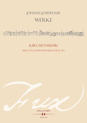 Hocker / Schwob / Institut für kunst- und musikhistorische Forschungen an der ÖAW |  Missa S. Joannis Nepomucensis K 34a | Buch |  Sack Fachmedien