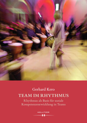 Kero |  Team im Rhythmus | Buch |  Sack Fachmedien