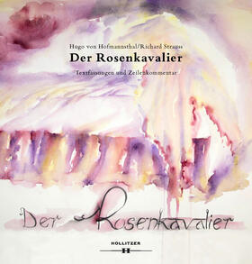 Hofmannsthal / Hoffmann |  Der Rosenkavalier. Textfassung und Zeilenkommentar | Buch |  Sack Fachmedien