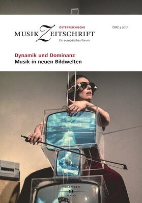 Europäische Musikforschungsvereinigung Wien |  Dynamik und Dominanz. Musik in neuen Bildwelten | eBook | Sack Fachmedien