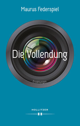 Federspiel |  Die Vollendung | Buch |  Sack Fachmedien