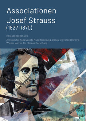 Angewandte Musikforschung / Strauss-Forschung |  Associationen | Josef Strauss (1827-1870) | Buch |  Sack Fachmedien