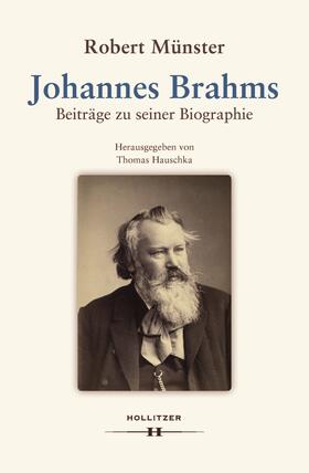 Hauschka / Münster |  Münster, R: Johannes Brahms | Buch |  Sack Fachmedien